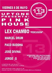 Pink House, 8 de Mayo en Pub 113