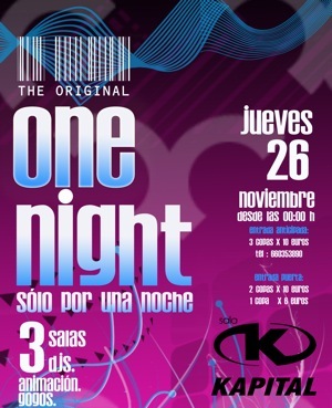 One Night en Discoteca Kapital