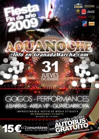 Nochevieja 2009 en AquaNoche, Almuñecar