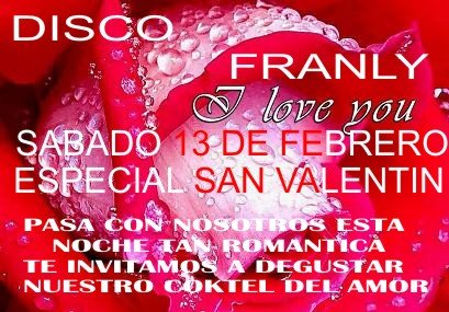 San Valentin en Disco Franly