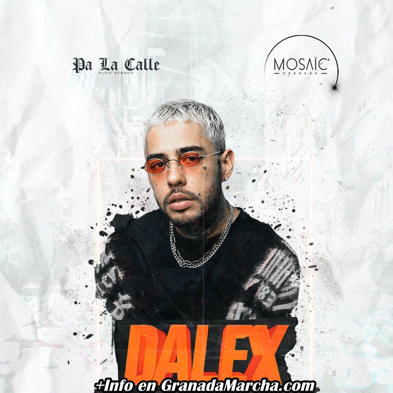 Dalex en Mosaïc Granada - Pa la Calle