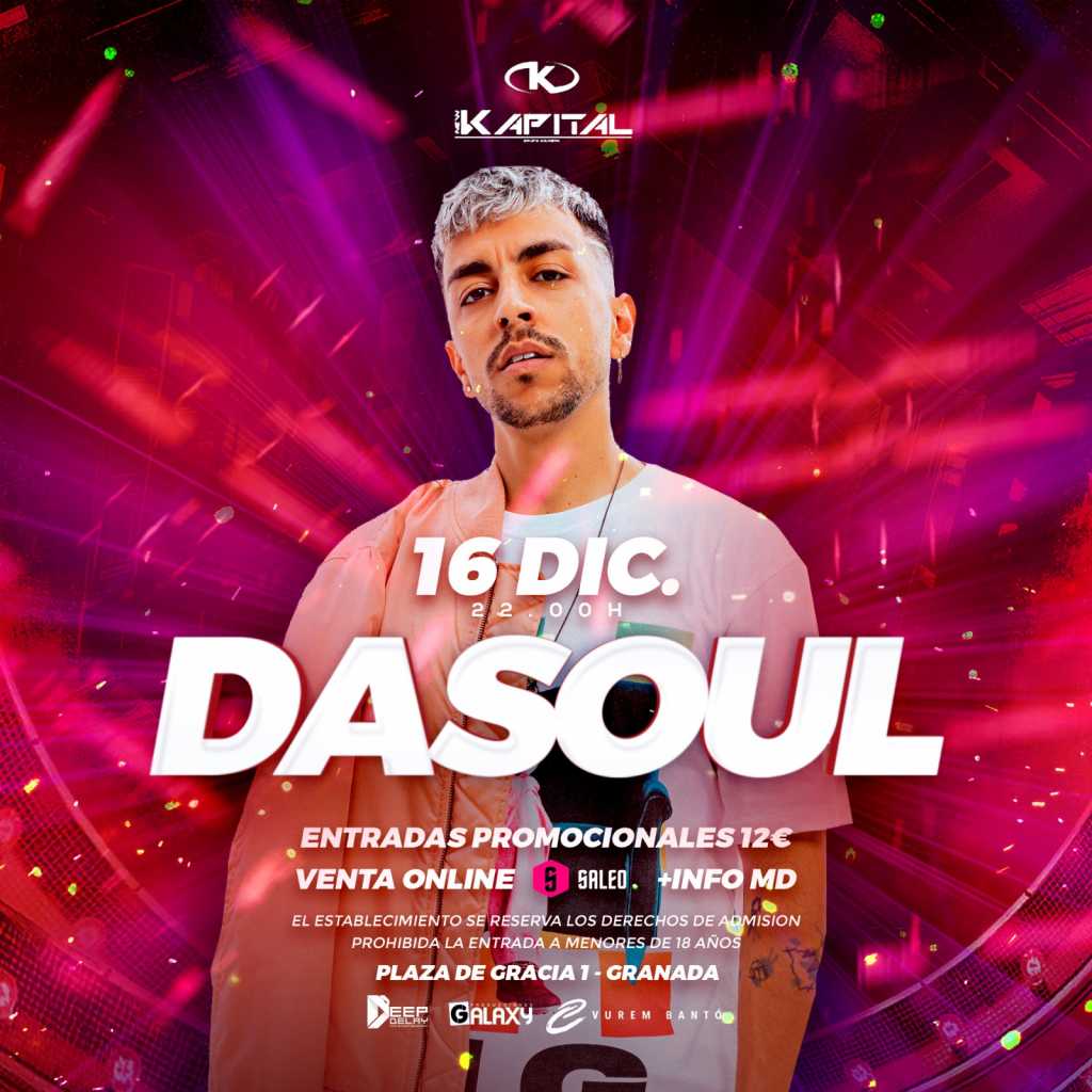 Dasoul en Sala Kapital Granada