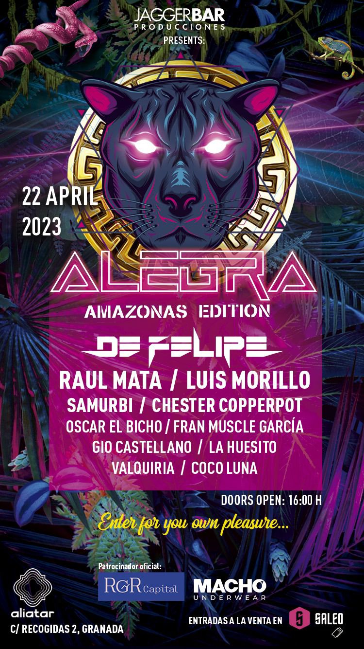 Fiesta Alegra: Amazonas Edition en Sala Aliatar Granada con De Felipe, Raul Mata, Luis Morillo y muchos más